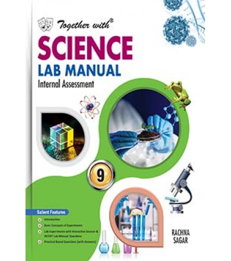Together with Science Lab Manual for Class 9
