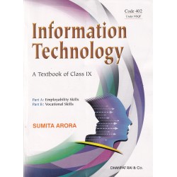 Information Technology A Textbook of Class 9 by Sumita