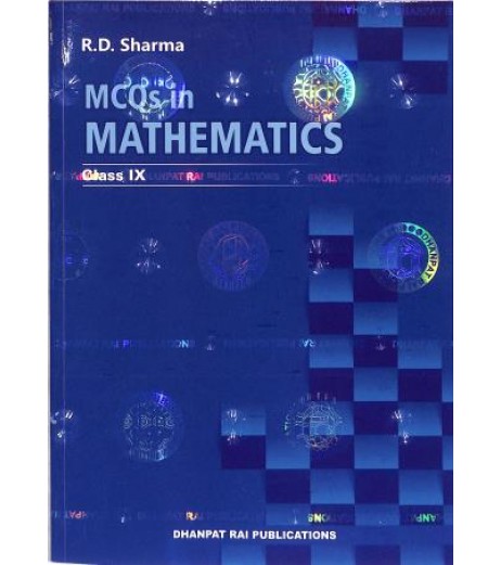 Mathematics for Class 9 by R D Sharma with MCQ Term 1 & 2 CBSE Class 9 