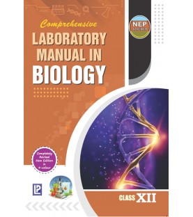 Comprehensive Lab Manual Biology class 12 | Latest Edition