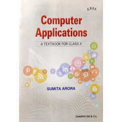 Computer Applications A Textbook For Class 10  CBSE By Sumita Arora | Latest Edition
