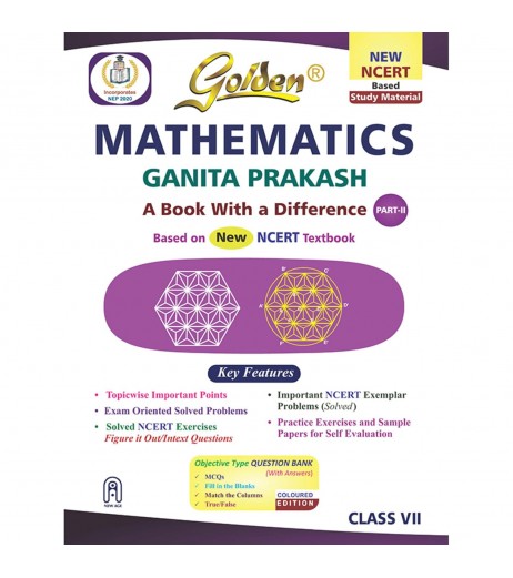 Golden Guide Mathematics Ganita Prakash Class- 7 Part-II | NEP 2020 Golden Guide Mathematics Ganita Prakash Class- 7 Part-II | NEP 2020