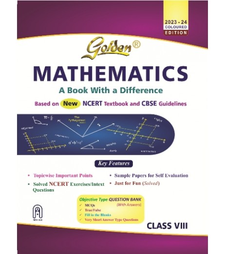 Golden Guide Mathematics: With Sample Papers- A book with a Difference for Class 8