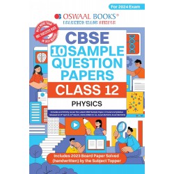 Oswaal CBSE Sample Question Papers Class 12 Physics |
