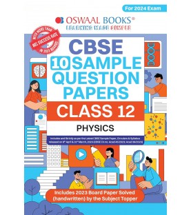 Oswaal CBSE Sample Question Papers Class 12 Physics | Latest Edition