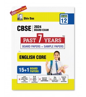 Shiv Das CBSE Past 7 Years Solved Board Papers + Sample Papers English Core Class 12 | Latest Edition