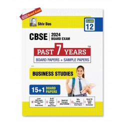 Shiv Das CBSE Past 7 Years Solved Board Papers + Sample Papers Business Studies Class 12 | Latest Edition