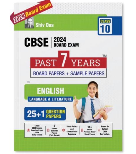 Shiv Das CBSE Past 7 Years Solved Board Papers + Sample Papers for Class 10 English Language and Literature | Latest Edition Class-10 - SchoolChamp.net