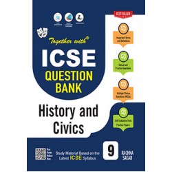 Together With ICSE History and Civics Question Bank for