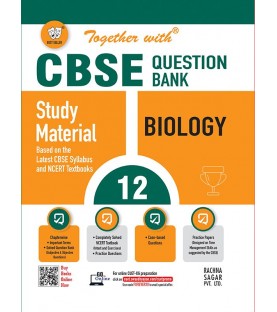 Together With Biology Class 12 Question Bank  CBSE Board | Latest Edition
