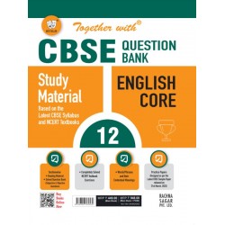 Together With English Core Class 12 Question Bank  CBSE Board | Latest Edition