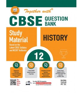 Together With History Class 12 Question Bank  CBSE Board | Latest Edition