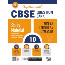 Together With English Language & Literature Class 10 Question Bank | CBSE Board | Latest Edition