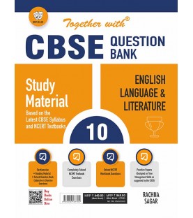 Together With English Language & Literature Class 10 Question Bank | CBSE Board | Latest Edition