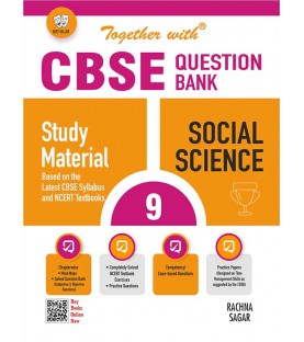 Together With Social Science Class 9 Question Bank | CBSE Board | Latest Edition