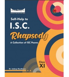 Arun Deep Self-Help to I.S.C. Rhapsody Class 11 |Latest  Edition