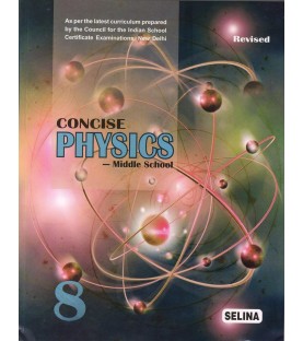 Concise Physics for ICSE Class 8 by R P Goyal | Latest Edition