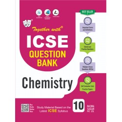 Together With ICSE Chemistry Study Material for Class 10