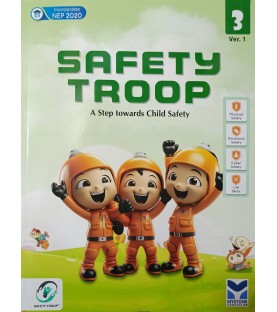 Safety Troop -A Step Towards Child Safety for Class 3 | Latest Edition