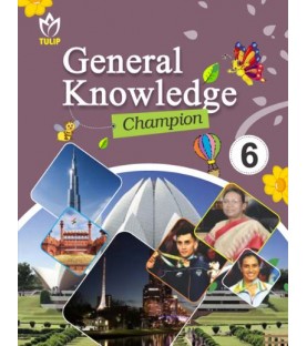 Tulip General Knowledge Champion book for Class 6 | Latest Edition