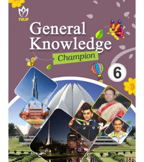 Tulip General Knowledge Champion book for Class 6 | Latest Edition