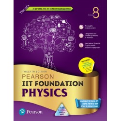 Pearson IIT Foundation Physics Class 8 | Latest Edition