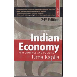 Indian Economy: Performance And Policies by Uma Kapila| Latest Edition