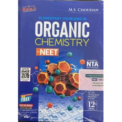 Elementary Problems in Organic Chemistry for NEET by M.S. Chouhan | Latest Edition