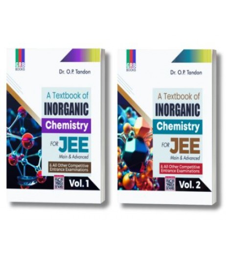 Textbook of Inorganic Chemistry for for JEE Main and Adv.  by O.P. Tandon