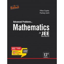 Balaji Advance Problems in Mathematics for JEE by Vikas Gupta  | Latest Edition