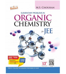 Elementary Problems in Organic Chemistry for JEE  by M.S. Chouhan | Latest Edition