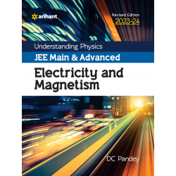 Understanding Physics For Jee Main and Advanced Electricity