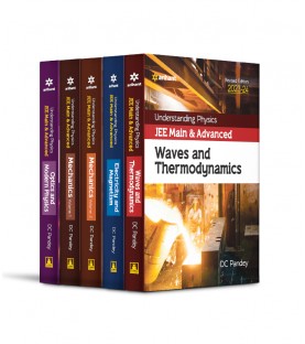 DC Pandey Understanding Physics for JEE Main and Advance Set of 5 Books  (Mechanics Vol-1, Vol-2, Electricity and Magnetism, Optics and Modern Physics, Waves and Thermodynamics)