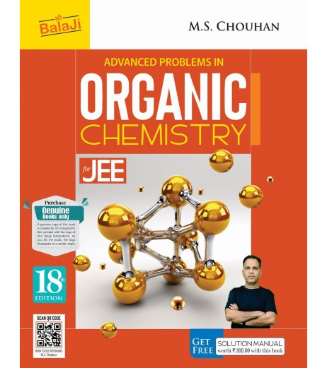 Advanced Problems in Organic Chemistry for JEE by M.S. Chouhan | Latest Edition