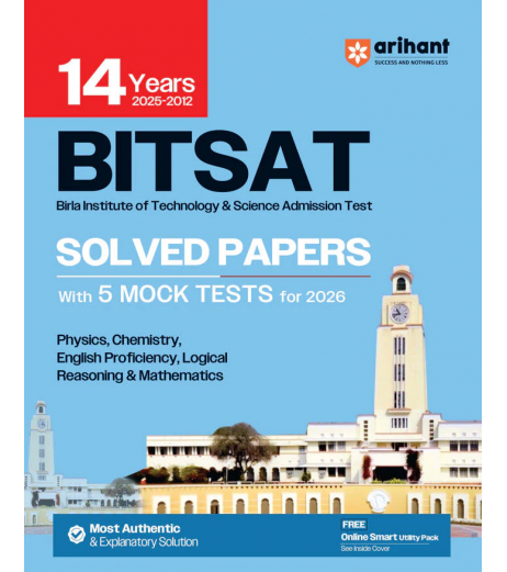 Arihant BITSAT 14 Years Solved Papers with 5 Mock Tests
