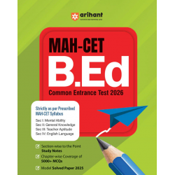 Arihant Maharashtra MAH-CET B.Ed. Common Entrance TEST 2026