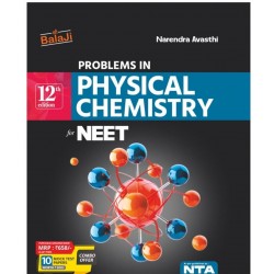 Problems in Physical Chemistry for NEET by Narendra Avasthi