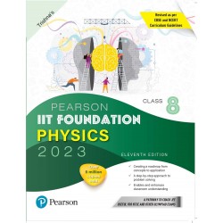 Pearson IIT Foundation Physics Class 8 | Latest Edition