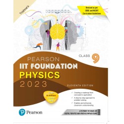 Pearson IIT Foundation Physics Class 9 | Latest Edition