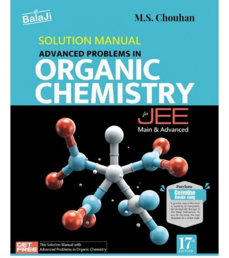 Advanced Problems in Organic Chemistry for JEE by M.S. Chouhan | Latest Edition