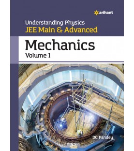 Understanding Physics for JEE Main and Advanced MECHANICS Part 1 by DC Pandey