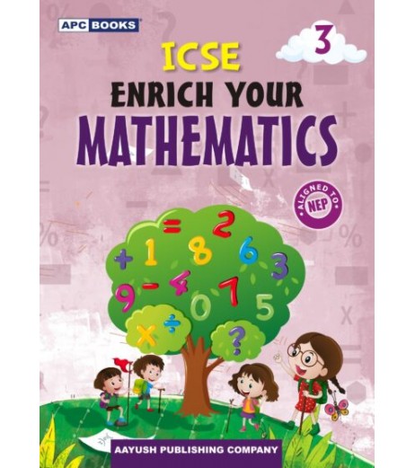 APC ICSE Enrich Your Mathematics Class 3