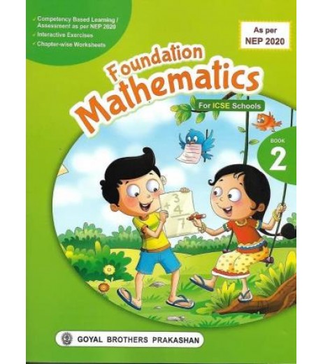 Foundation Mathematics Class 2 ICSE As Per NEP 2020 | Goyal Brothers