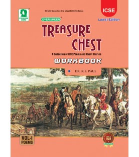 Treasure Chest Workbook Volume 1 Collection Of ICSE Poems and Shorts Stories