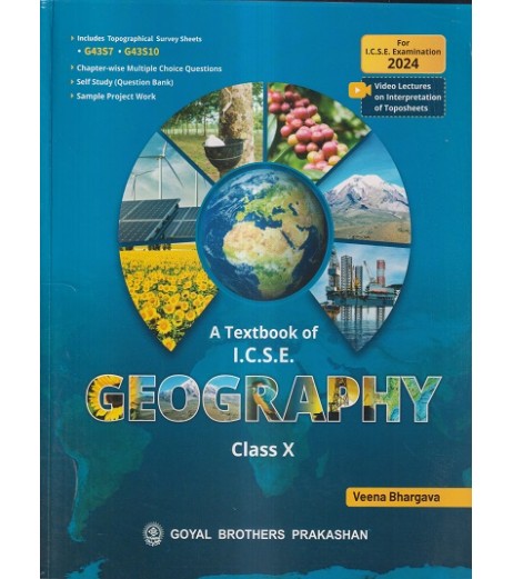 A Text Book of Geography for ICSE Class 10 by Veena Bhargava | Latest Edition ICSE Class 10 - SchoolChamp.net