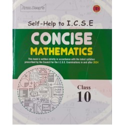 Arun Deep's Self-Help to I.C.S.E. Concise Mathematics Class