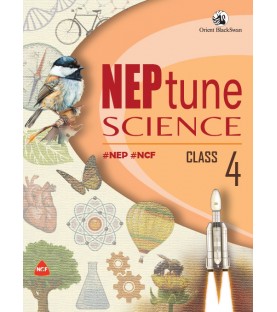 NEPtune Science For Class 4 | NEP | NCF | Orient BlackSwaan