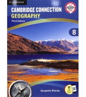 Cambridge Connection Geography Class 8 as per latest CISCE curriculum