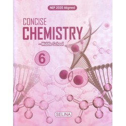 Concise Chemistry for ICSE Class 6 by Namrata | Latest Edition