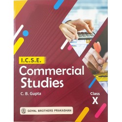 Commercial Studies for ICSE Class 10 CB Gupta | Latest